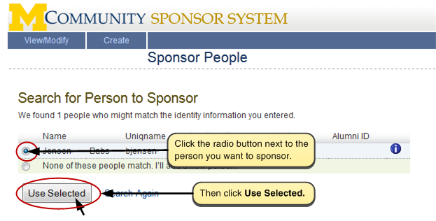 Screenshot of selecting a person to sponsor from the search results. Click the radio button next to the person you want to sponsor. Then click the Use Selected button.