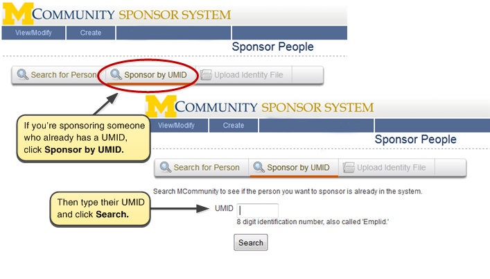 Screenshot of searching by UMID. If you are sponsoring someone who already had a UMID, click Sponsor by UMID. Then type their UMID and click Search.
