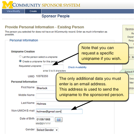 Screenshot of box where you enter the non-UMICH email address. Note that you can request a specific uniqname if you wish. The only additional data you must enter is an email address. This address is used to send the uniqname to the sponsored person.
