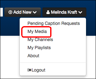 My Media item in drop-down menu