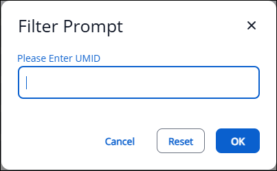Filter prompt reading Please Enter UMID