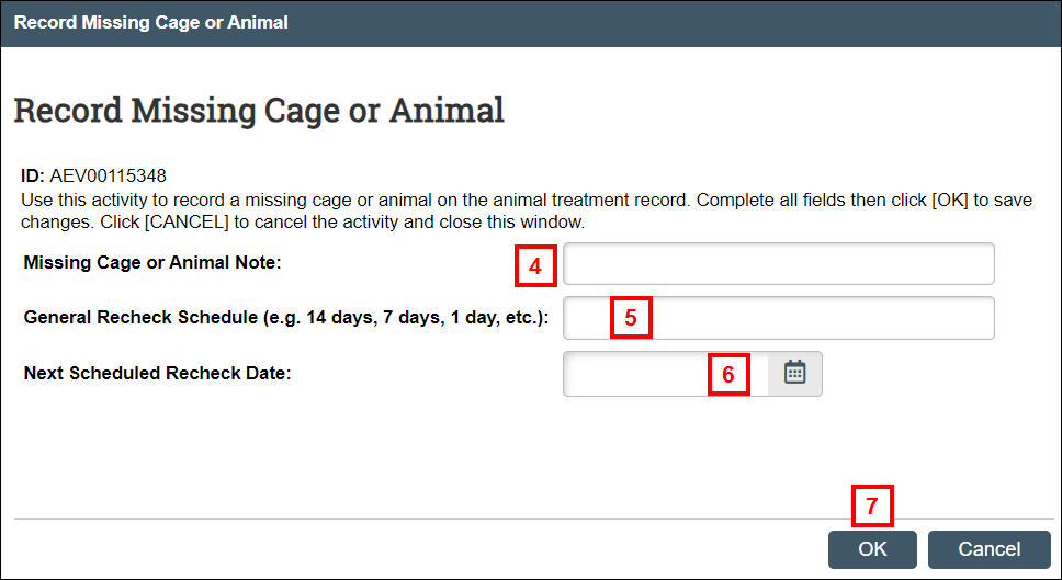 Record Mising Cage or Animal activity window in eRAM showing steps 4-7