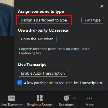 Live Transcription menu in a host's Zoom meeting, red box around Assign a participant to type button in menu