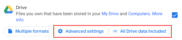 Drive section in Google Takeout with red box around Advanced settings and All Drive data included