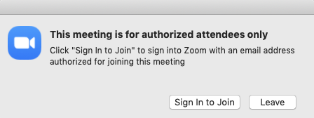 This meeting is for authorized attendees only. Sign in to Join, or Leave.