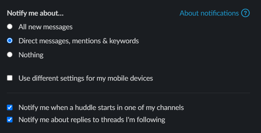 Notify me about section in Slack Preferences menu.
