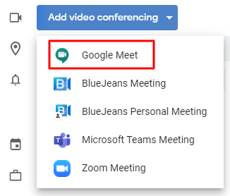 Screenshot of Google Calendar option, Add video conferencing, with drop-down of options. Red box around Google Meet