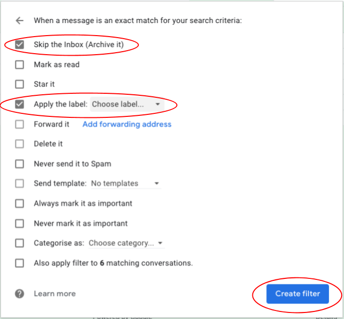 Gmail filter criteria selections with red circles around Skip the Inbox and Apply the label